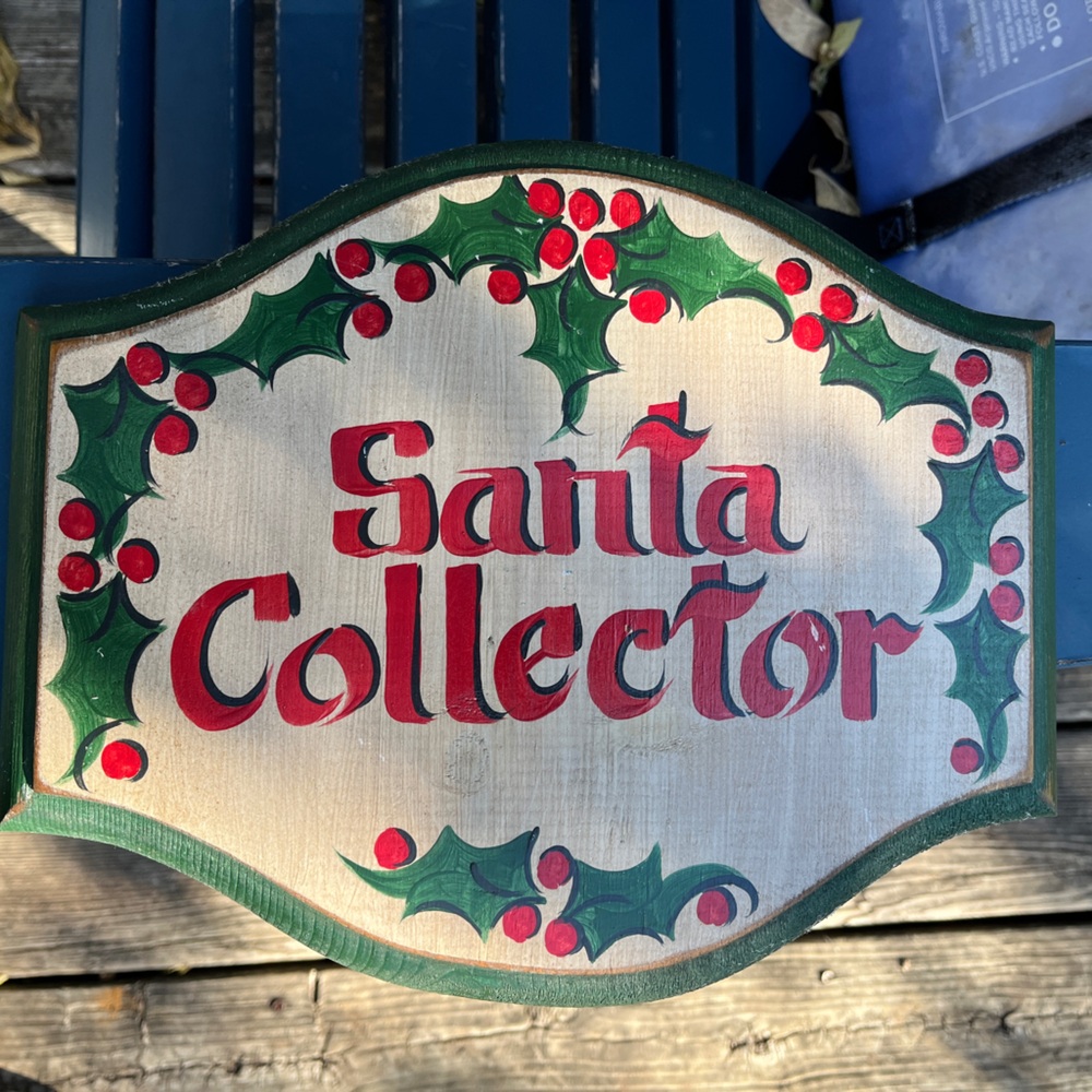Santa Collector sign, handpainted, vintage